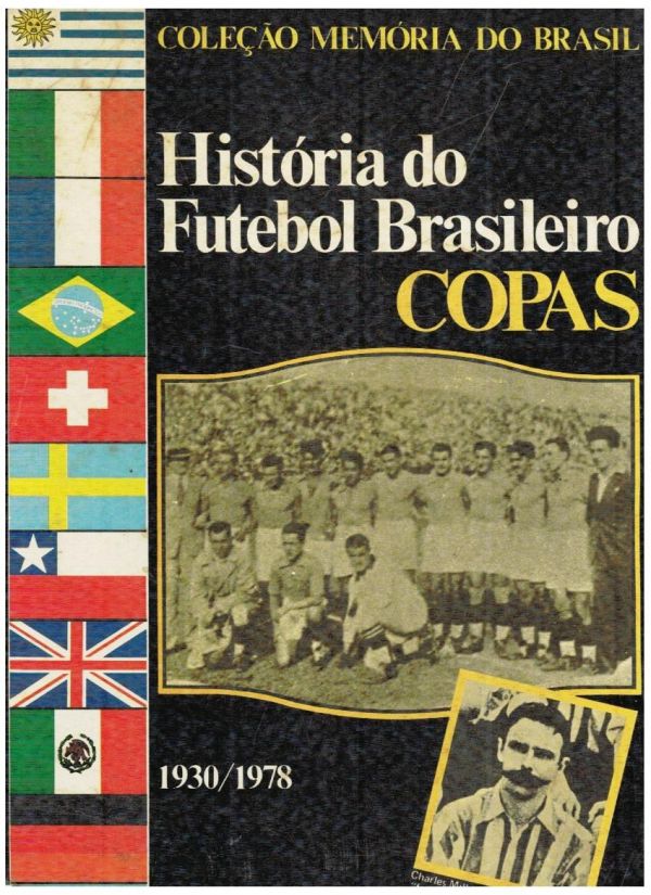 História do Futebol Brasileiro - Copas - 797 RIO